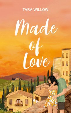 Made of Love (eBook, ePUB) - Willow, Tara
