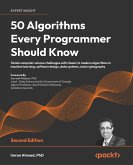 50 Algorithms Every Programmer Should Know (eBook, ePUB)