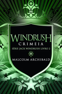 Windrush - Crimeia (eBook, ePUB) - Archibald, Malcolm