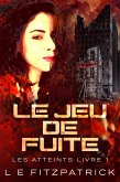 Le Jeu De Fuite (eBook, ePUB)