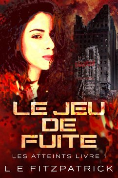 Le Jeu De Fuite (eBook, ePUB) - Fitzpatrick, L.E.