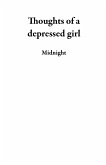 Thoughts of a depressed girl (eBook, ePUB)