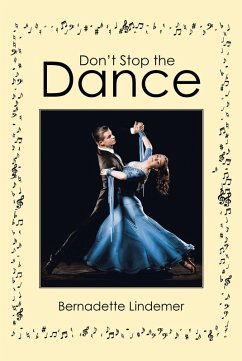 Don't Stop the Dance (eBook, ePUB)
