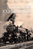 A Telling Experience (eBook, ePUB) A Telling Experience (eBook, ePUB)