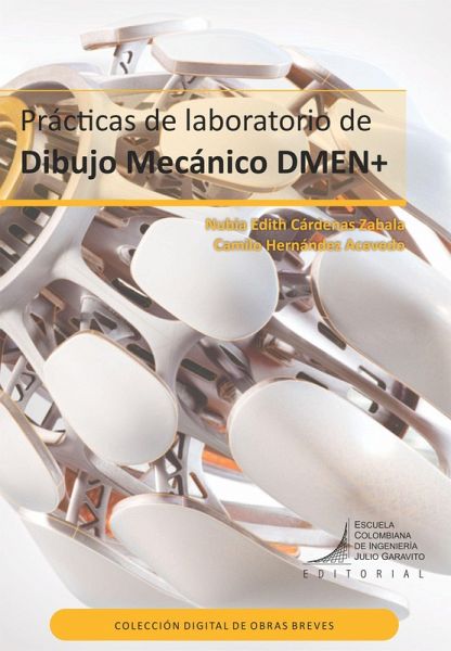 Prácticas de laboratorio de Dibujo Mecánico DMEN+ (eBook, PDF)