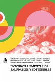 Entornos alimentarios saludables y sostenibles (eBook, ePUB)