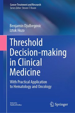 Threshold Decision-making in Clinical Medicine (eBook, PDF) - Djulbegovic, Benjamin; Hozo, Iztok