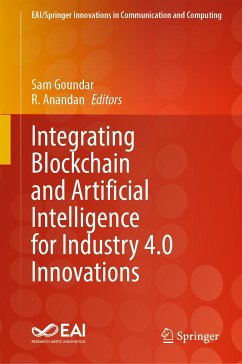 Integrating Blockchain and Artificial Intelligence for Industry 4.0 Innovations (eBook, PDF)