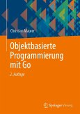 Objektbasierte Programmierung mit Go (eBook, PDF)