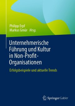 Unternehmerische Führung und Kultur in Non-Profit-Organisationen (eBook, PDF)