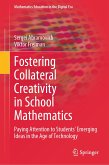 Fostering Collateral Creativity in School Mathematics (eBook, PDF)