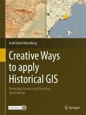 Creative Ways to apply Historical GIS (eBook, PDF)