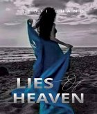 Lies of heaven (eBook, ePUB)