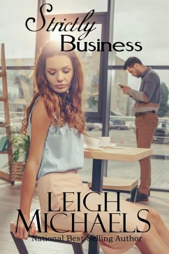 Strictly Business (eBook, ePUB) - Michaels, Leigh