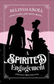 A Spirited Engagement (Hesitant Mediums, #2) (eBook, ePUB)