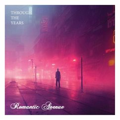 Through The Years - Romantic Avenue