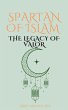 Spartan of Islam The Legacy of Valor... - Bild 1