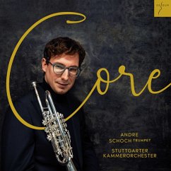 Core - Schoch,Andre/Stuttgarter Kammerorchester