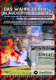 Das wahre Leben eines Blaulichtreporters (eBook, ePUB)