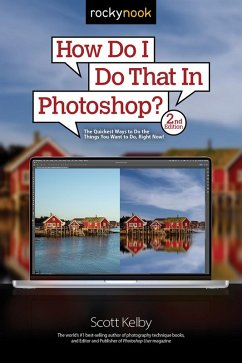 How Do I Do That In Photoshop? (eBook, ePUB) - Kelby, Scott