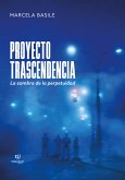 Proyecto trascendencia (eBook, ePUB)