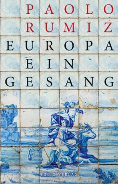 Europa. Ein Gesang (eBook, ePUB) - Paolo, Rumiz