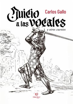 Juicio a las vocales (eBook, ePUB) - Gallo, Carlos