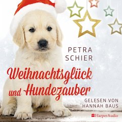 Weihnachtsglück und Hundezauber (ungekürzt) (MP3-Download) - Schier, Petra