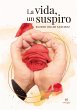 La vida, un suspiro (eBook, ePUB) - Bild 1