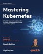 Mastering Kubernetes (eBook, ePUB) - Bild 1