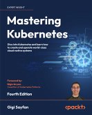 Mastering Kubernetes (eBook, ePUB)