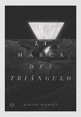 La marca del triángulo (eBook, ePUB)