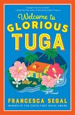 Welcome to Glorious Tuga (eBook, ePUB)