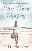 Hope Hanna Murphy (The Block Island Saga) (eBook, ePUB)