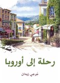 رحلة إلى أوروبا (eBook, ePUB)