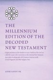 The Millennium Edition of The Decoded New Testament (eBook, ePUB)