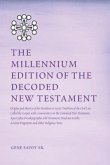 The Millennium Edition of The Decoded New Testament (eBook, ePUB) The Millennium Edition of The Decoded New Testament (eBook, ePUB)