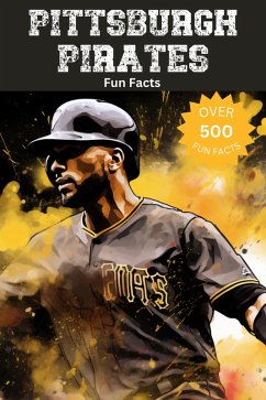 Cover Pittsburgh Pirates Fun Facts (eBook, ePUB)