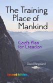 The Training Place of Mankind (eBook, ePUB)