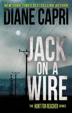 Jack On A Wire (The Hunt for Jack Reacher, #21) (eBook, ePUB) - Capri, Diane