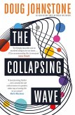 The Collapsing Wave (eBook, ePUB)