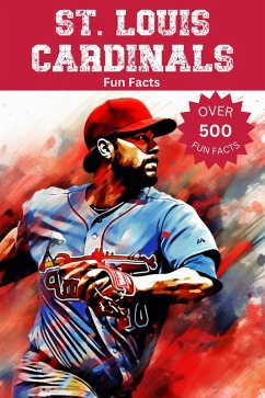 St. Louis Cardinals Fun Facts (eBook, ePUB) - Ape, Trivia