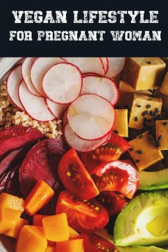 Cover Vegan Lifestyle for Pregnant Woman (eBook, ePUB)