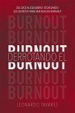 Derrotando el Burnout (eBook, ePUB)