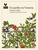 Un jardín en Venecia (eBook, ePUB)