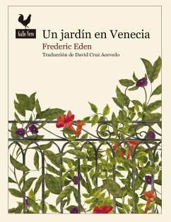 Un jardín en Venecia (eBook, ePUB) - Eden, Frederic