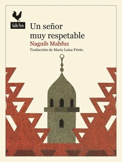 Un señor muy respetable (eBook, ePUB) - Mahfuz, Naguib