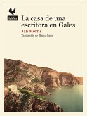 La casa de una escritora en Gales (eBook, ePUB)