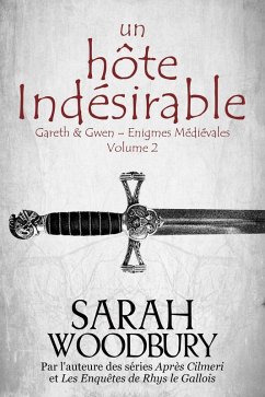Cover Un Hôte Indésirable (Gareth & Gwen - Enigmes Médiévales, #2) (eBook, ePUB)