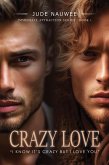 Crazy Love (Immediate Attraction, #1) (eBook, ePUB)